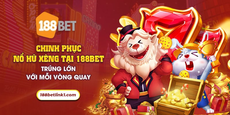 34 chinh phuc no hu xeng tai 188bet trung lon voi moi vong quay